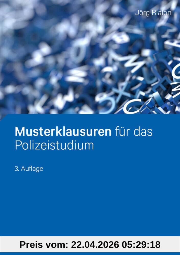 Musterklausuren für das Polizeistudium: Lehrbuch