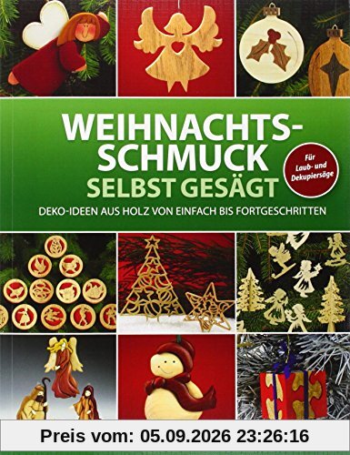 Weihnachtsschmuck selbst gesägt: Deko-Ideen aus Holz von einfach bis fortgeschritten
