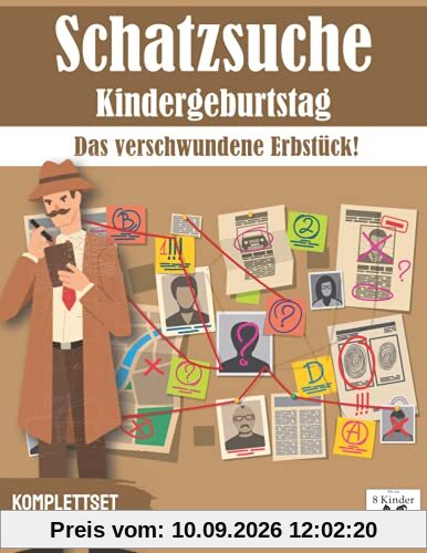 Schatzsuche: Das verschwundene Erbstück!: All incl. Schnitzeljagd Set | für 8-11 Jährige, bis zu 8 Kinder