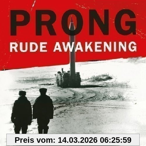 Prong Rude Awakening