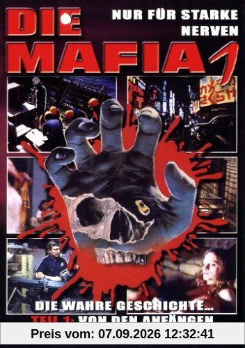 Die Mafia 1 - Von den Anfängen des Drogenhandels