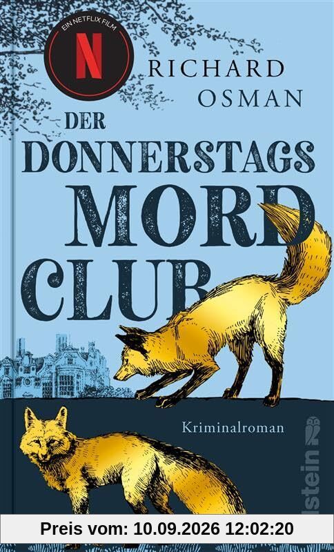Der Donnerstagsmordclub: Kriminalroman | Spiegel-Bestseller Cosy Krimi | Britisch, warmherzig und oh so very funny! (Die Mordclub-Serie, Band 1)