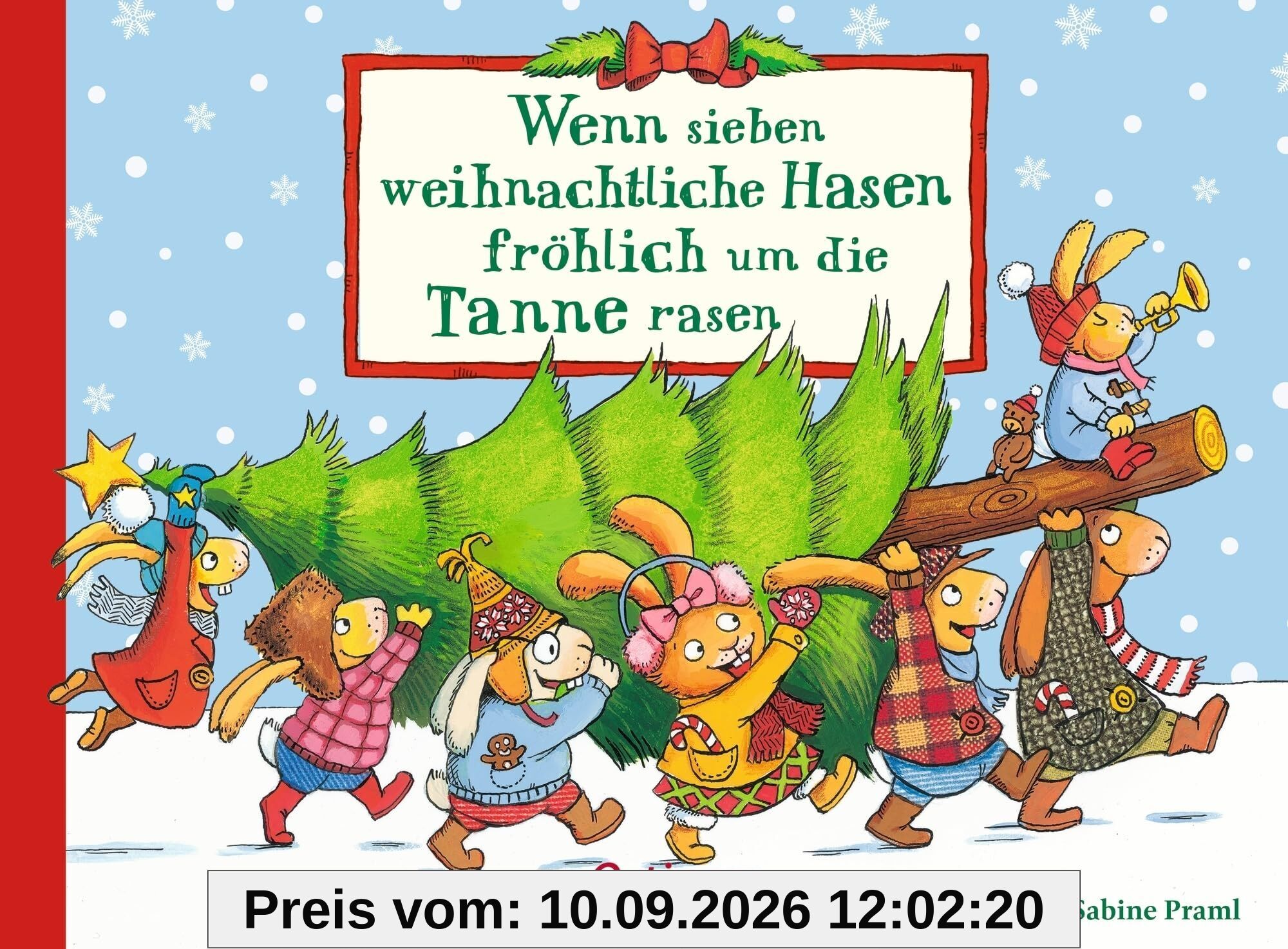 Wenn sieben weihnachtliche Hasen fröhlich um die Tanne rasen