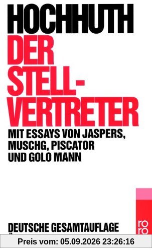 Der Stellvertreter: Ein christliches Trauerspiel