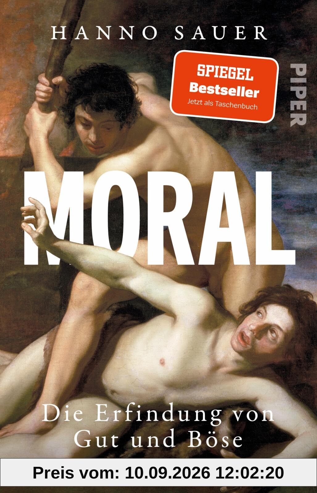 Moral: Die Erfindung von Gut und Böse | Eine philosophische Geschichte zu Moral & Wertvorstellungen