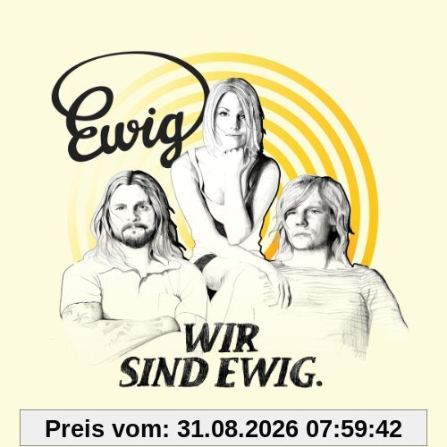 Wir Sind Ewig