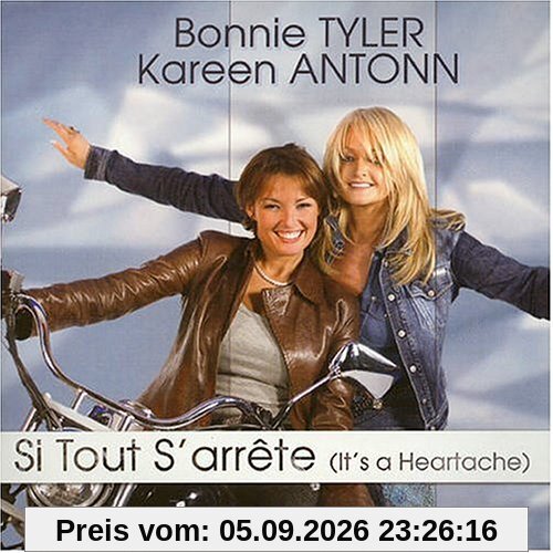 Si Tout S Arrete [It S a Heart