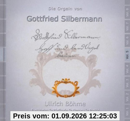 Die Silbermann-Orgeln Vol.5