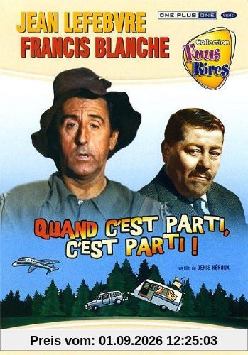 Quand c'est parti c'est parti [FR Import]