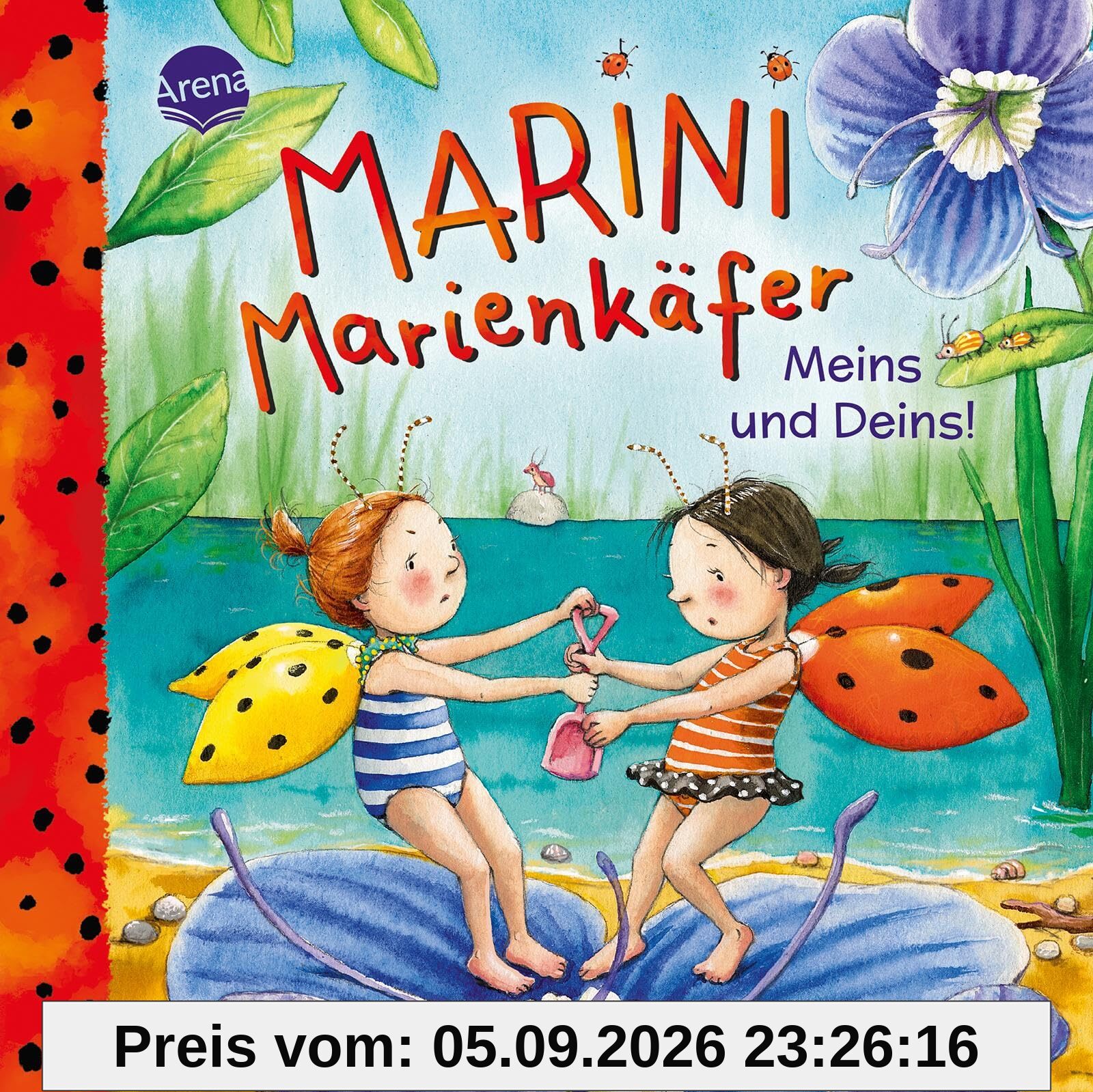 Marini Marienkäfer. Meins und Deins!: Einfühlsames Pappbilderbuch mit großer Ausklappseite über das Teilen, das Kindern ab 2 Jahren dabei hilft mit starken Gefühlen umzugehen