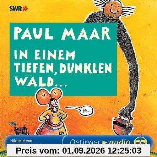 In einem tiefen, dunklen Wald... CD . Hörspiel