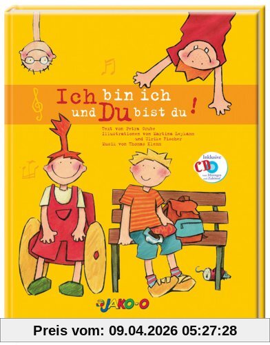 Ich bin ich und du bist du. Kinderbuch inkl. CD