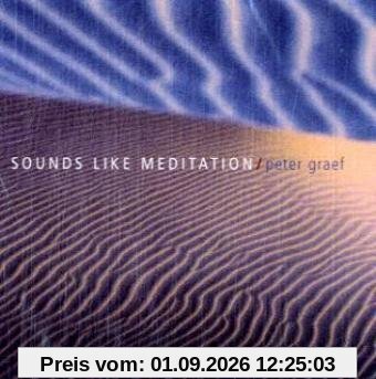 Sounds Like Meditation, Audio-CD