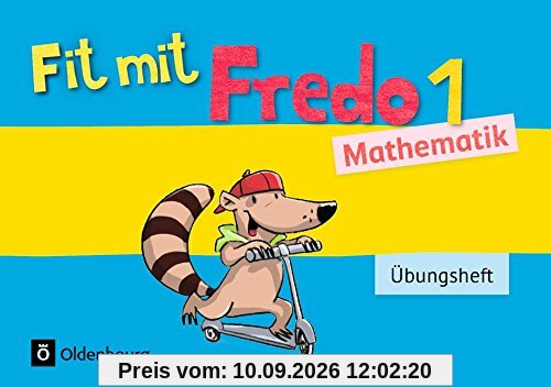 Fredo - Mathematik - Zu allen Ausgaben - Neubearbeitung: 1. Schuljahr - Übungsheft