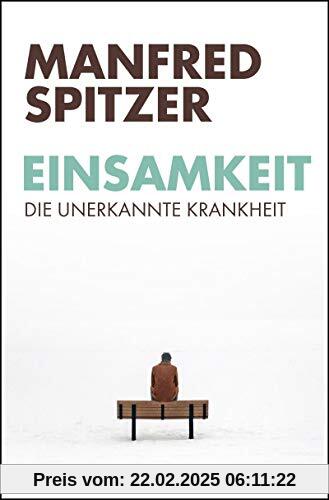 Einsamkeit: Die unerkannte Krankheit