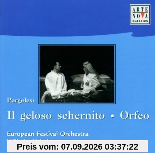 Pergolesi: Il Geloso Schernito / Orfeo