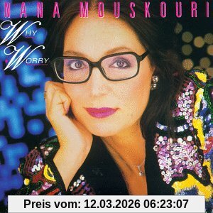 Nana Mouskouri Why Worry