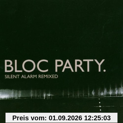Silent Alarm Remixed