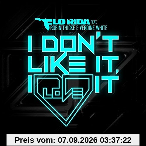 I Don't Like It,I Love It (2-Track)