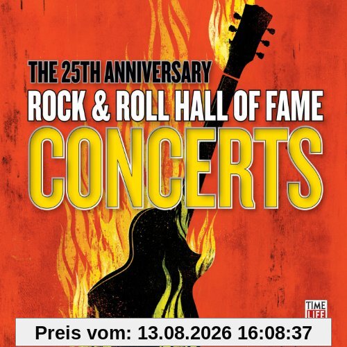 25th Anniversary Rock & Roll Hall of Fame Concerts