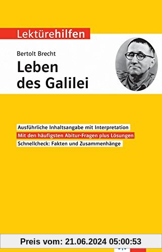 Klett Lektürehilfen Bertolt Brecht, Leben des Galilei: Interpretationshilfe für Oberstufe und Abitur