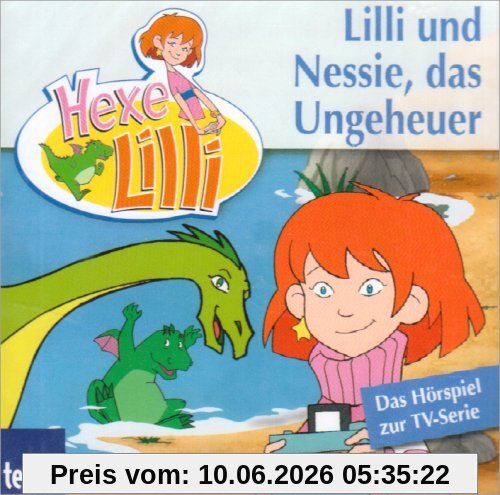 Hexe Lilli. Lilli und Nessie, das Ungeheuer. CD . Das Hörspiel zur TV-Serie