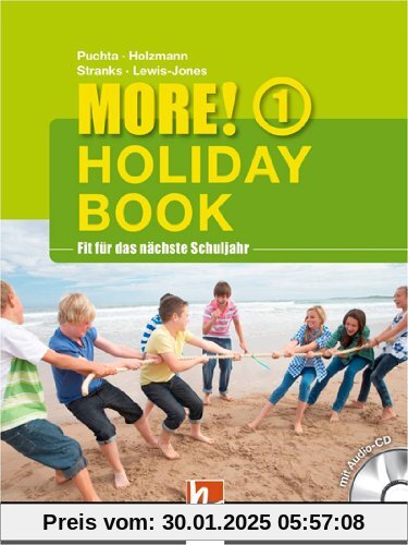 MORE! Holiday Book 1, mit 1 Audio-CD