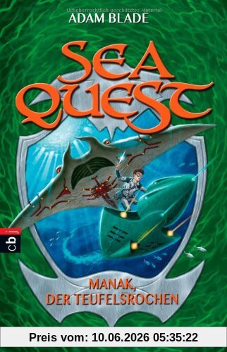 Sea Quest - Manak, der Teufelsrochen: Band 3
