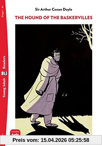 The Hound of the Baskervilles: Lektüre + Downloadable Audio Files (Young Adult ELI Readers)