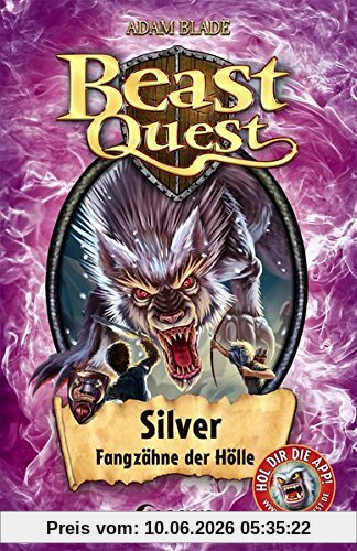 Beast Quest - Silver, Fangzähne der Hölle: Band 52