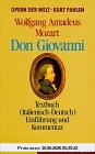 Don Giovanni. Textbuch ( Italienisch- Deutsch). Einführung und Kommentar (Opern der Welt)
