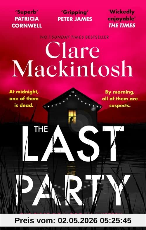 The Last Party: The twisty thriller and instant Sunday Times bestseller (DC Morgan)