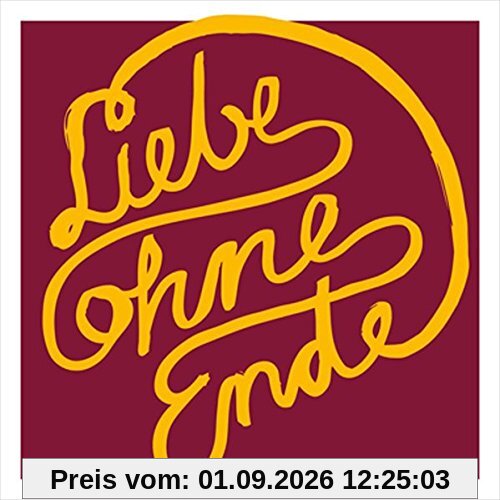 Liebe ohne Ende