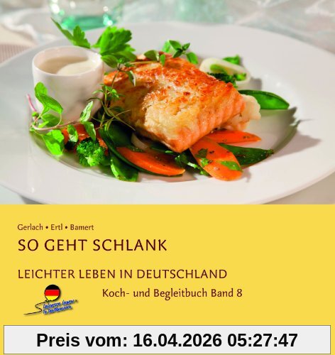 Leichter leben in Deutschland Kochbuch, Band 8