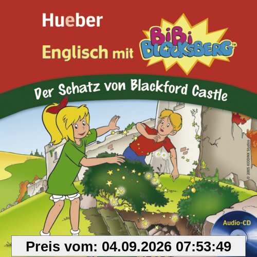 Englisch mit Bibi Blocksberg. Der Schatz von Blackford Castle: Lern-Hörspiel
