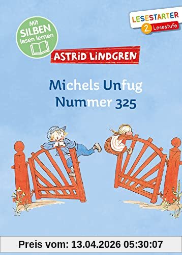 Michels Unfug Nummer 325: Mit Silben lesen lernen. Lesestarter 2. Lesestufe