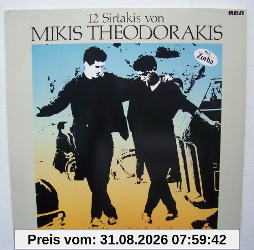 12 Sirtakis Von Mikis Theodorakis (Incl. Zorba) [Vinyl LP]