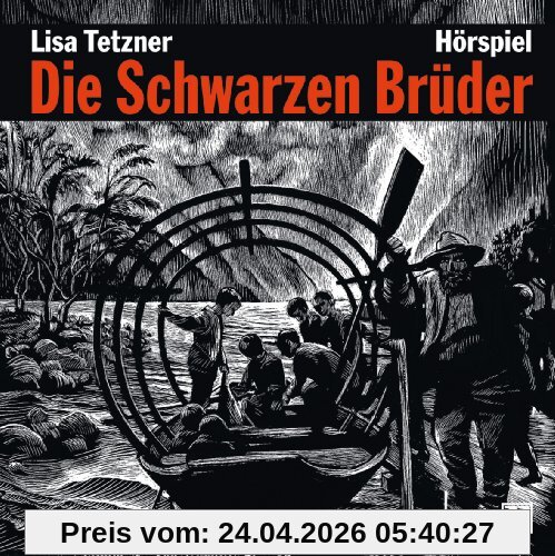 Die Schwarzen Brüder: Das Hörspiel