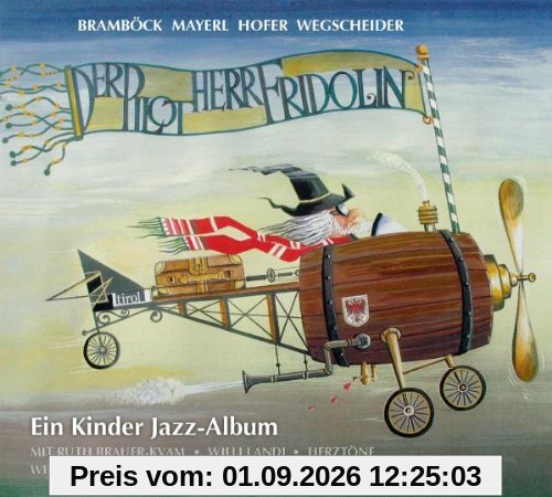 Der Pilot Herr Fridolin