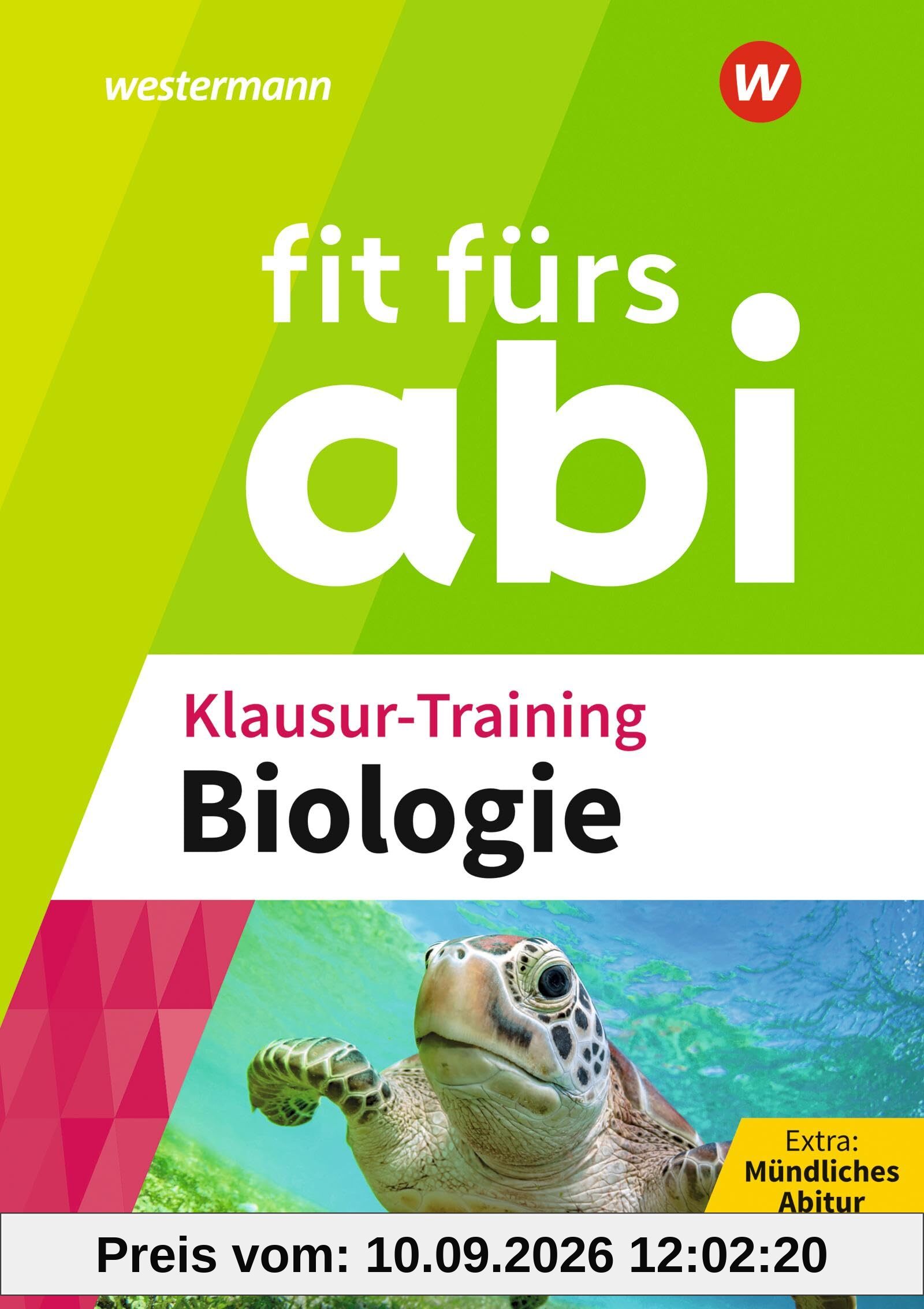 Fit fürs Abi: Klausur-Training Biologie (Fit fürs Abi: Ausgabe 2024)