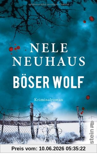Böser Wolf: Der sechste Fall für Bodenstein und Kirchhoff (Ein Bodenstein-Kirchhoff-Krimi)