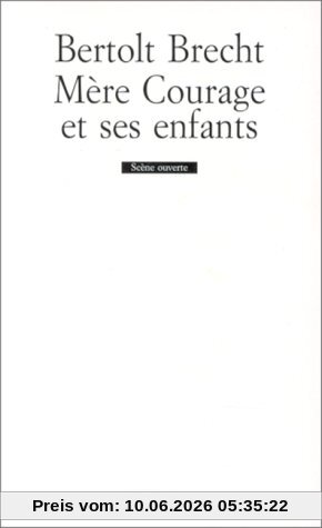 Mère Courage et ses enfants : chronique de la guerre de Trente Ans