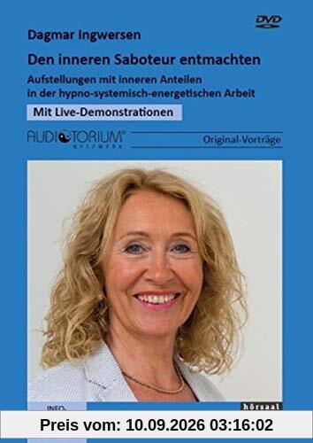 Den inneren Saboteur entmachten: Aufstellungen mit inneren Anteilen in der hypno-systemisch-energetischen Arbeit