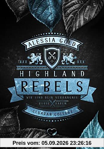 Highland Rebels: Wir sind dein Verhängnis (Dark Reverse Harem)