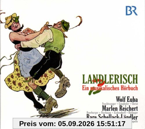Landlerisch "Ein Musikalisches Hörbuch"