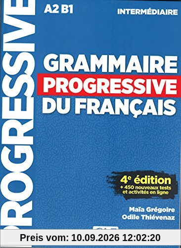 Grammaire progressive du français, A2-B1 intermédiaire : + 450 nouveaux tests et activités en ligne