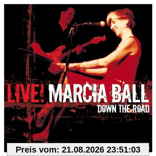 Marcia Ball Down The Road (Live)