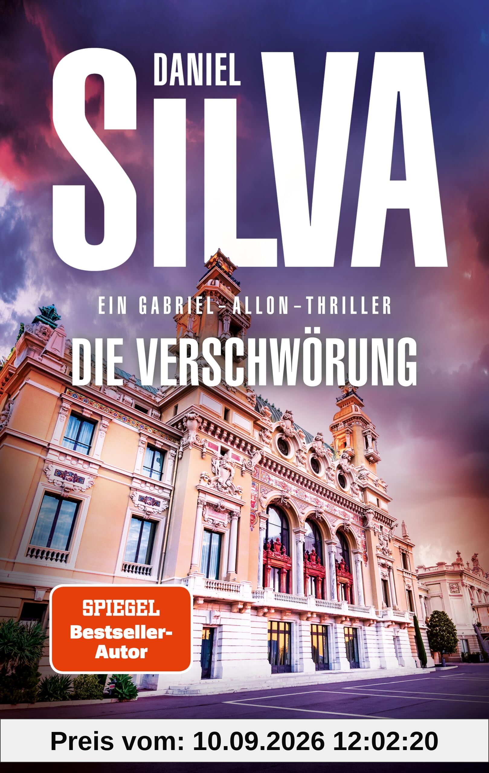 Die Verschwörung: Ein Gabriel-Allon-Thriller | Spannungsgeladener Politthriller | Mord, Macht und die Jagd nach einem gestohlenen Picasso | Verfolgung quer durch Europa