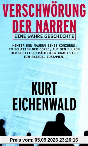 Verschwörung der Narren. Eine wahre Geschichte