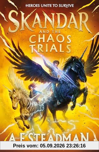 Skandar and the Chaos Trials: The INSTANT NUMBER ONE BESTSELLER in the biggest fantasy adventure series since Harry Potter